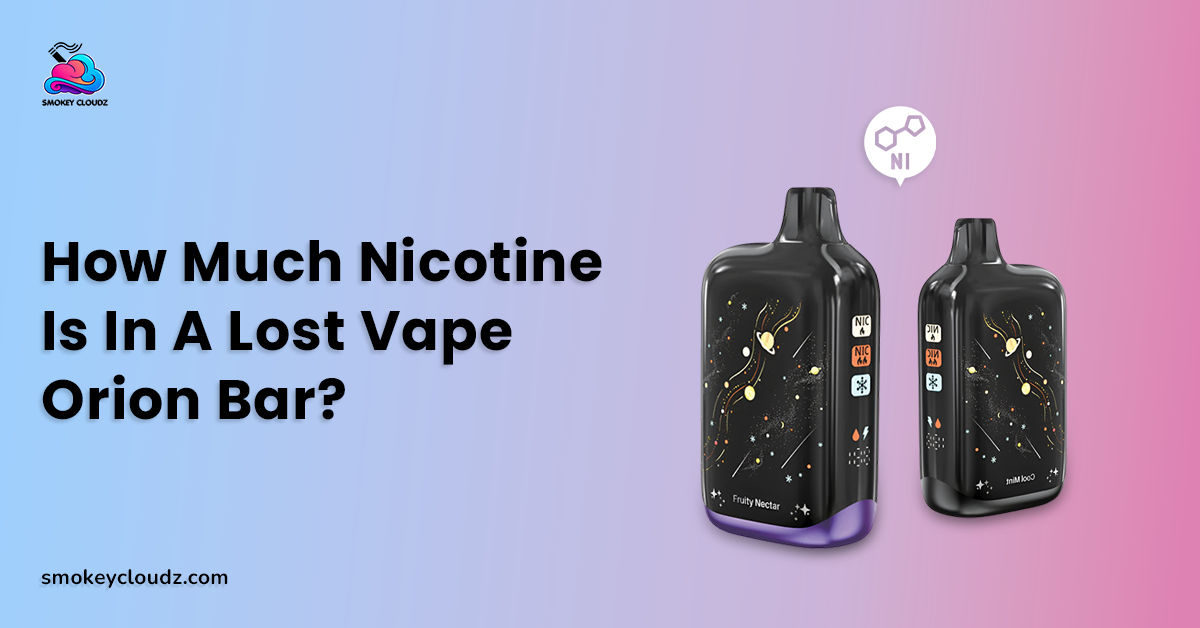 How Much Nicotine Is in a Lost Vape Orion Bar