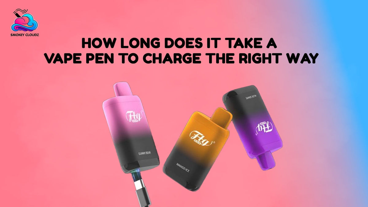 How Long Does It Take A Vape Pen To Charge?